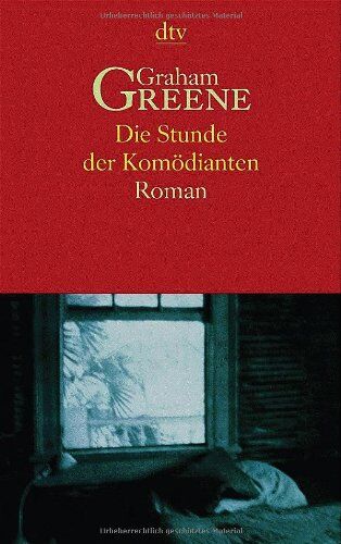 Graham Greene - Die Stunde der Komödianten. Roman - Preis vom 09.10.2026 07:28:09 h