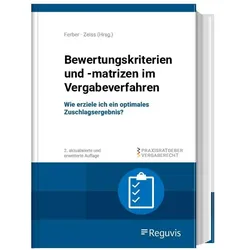 Bewertungskriterien und -matrizen im Vergabeverfahren, Fachbücher von Thomas Ferber, Christopher Zeiss, Michael Essig, Oliver Hattig, Frederic Delcuvé, Rebecca Schäffer