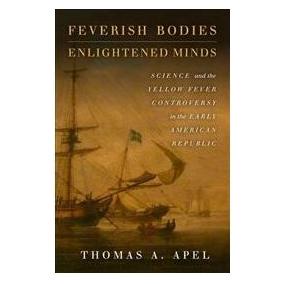 Ingram Publishers Feverish Bodies, Enlightened Minds (Englisch, Hardcover) (9780804797405)