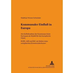 Kommunaler Einfluss in Europa, Fachbücher von Matthias Werner Schneider
