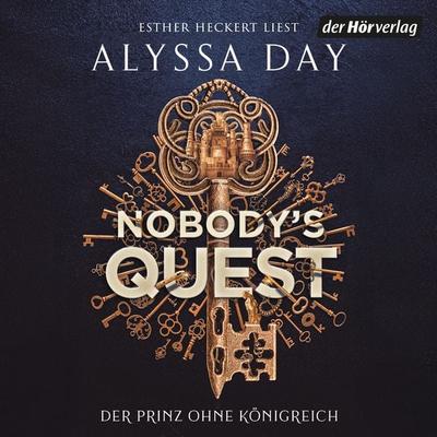 Nobody's Quest - Alyssa Day, Audio, 9783844555844