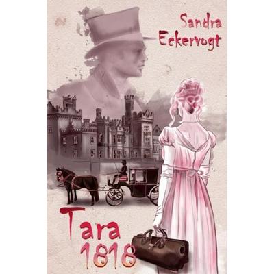 Die Abenteuer von Jamie Lee / Tara 1818, Taschenbuch von Sandra Eckervogt, Epubli, 978-3-7529-8363-0