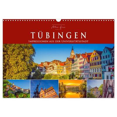 Tübingen - Impressionen aus der Universitätsstadt (Wandkalender 2026 DIN A3 quer), CALVENDO Monatskalender
