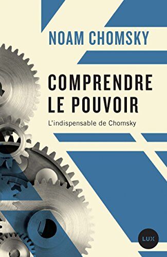 Noam Chomsky - Comprendre le pouvoir - L'indispensable de Chomsky - Preis vom 30.09.2026 09:01:18 h