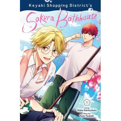 Keyaki Shopping District's Sakura Bathhouse, Vol. 1, Taschenbuch von Waka Kakitsubata, Yen Press