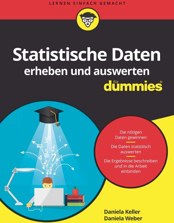 Daniela Weber - Statistische Daten erheben und auswerten für Dummies - Preis vom 01.10.2026 17:08:56 h