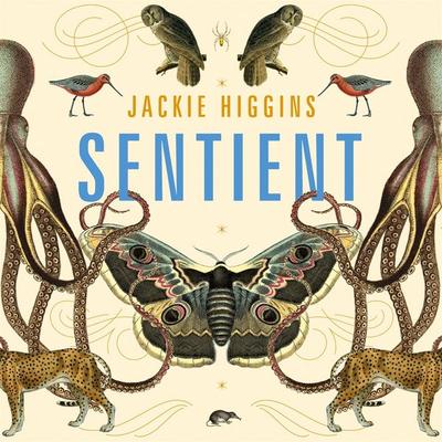 Sentient - Jackie Higgins, Audio, 9781529030808