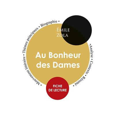 Fiche de lecture Au Bonheur des Dames (Étude intégrale), Taschenbuch von Emile Zola, Paideia éducation, 978-2-7593-1172-9