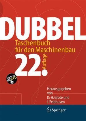 Karl-Heinrich Grote - Dubbel: Taschenbuch für den Maschinenbau - Preis vom 07.10.2026 11:45:10 h