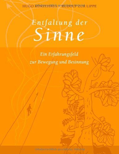 Hugo Kükelhaus - Entfaltung der Sinne: Ein Erfahrungsfeld zur Bewegung und Besinnung - Preis vom 09.10.2026 07:28:09 h