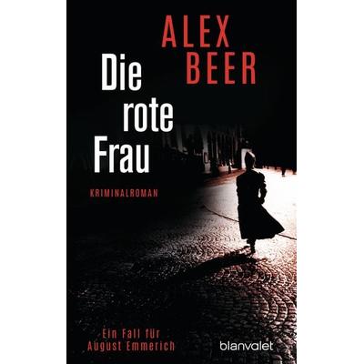 Die rote Frau, Taschenbuch von Alex Beer, Blanvalet, 978-3-7341-0751-1