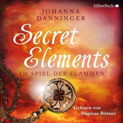 Secret Elements 4: Im Spiel der Flammen - Johanna Danninger, Audio, 9783844918298