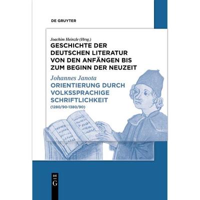 Orientierung durch volkssprachige Schriftlichkeit, Gebundene Ausgabe von Johannes Janota, De Gruyter, 978-3-484-10705-2