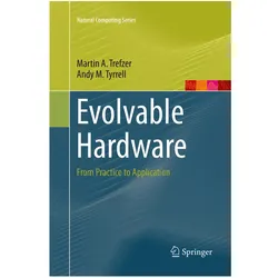 Evolvable Hardware, Fachbücher von Martin A. Trefzer, Andy M. Tyrrell