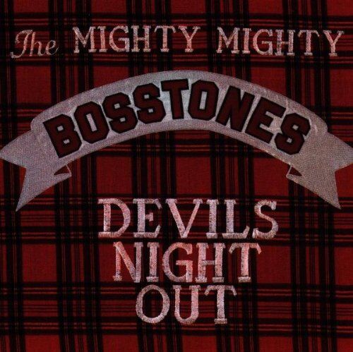 Mighty Mighty Bosstones - Devils Night Out - Preis vom 11.10.2026 03:10:56 h