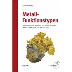 Metall-Funktionstypen, Fachbücher von Alla Selawry