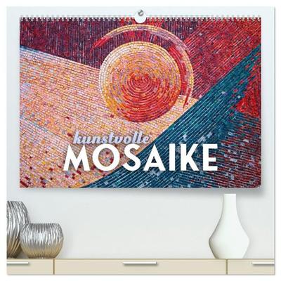 Kunstvolle Mosaike (hochwertiger Premium Wandkalender 2027 DIN A2 quer), Kunstdruck in Hochglanz