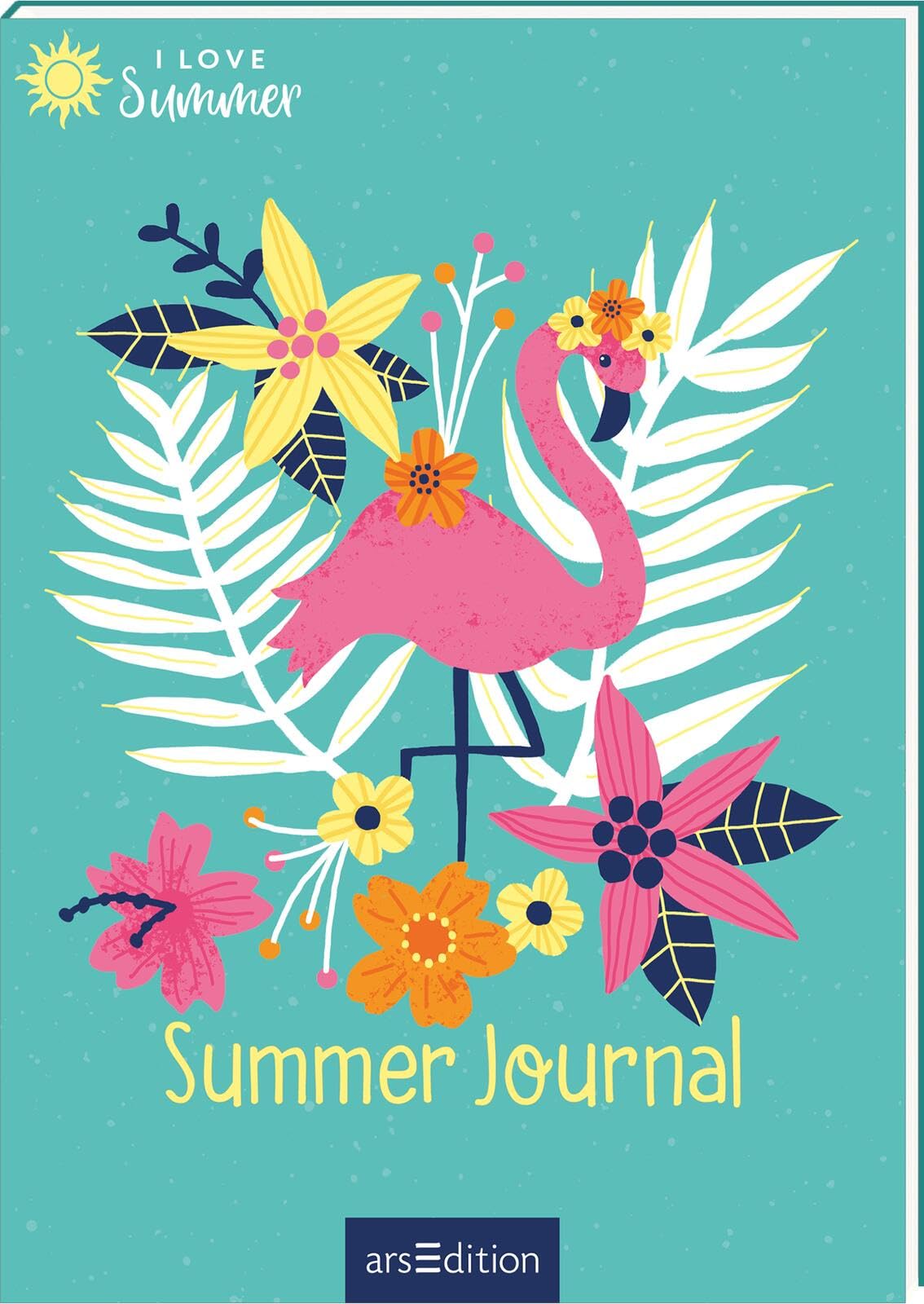 I Love Summer – Summer Journal: Ein Eintragebuch für Teenager mit tollen Ideen für einen perfekten Sommer - Preis vom 13.10.2026 11:25:28 h