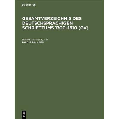 Bibl - Bieli, Gebundene Ausgabe von , De Gruyter Saur, 978-3-11-108425-1