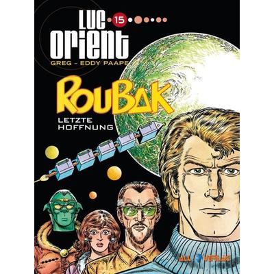 Luc Orient 15, Gebundene Ausgabe von Paape,Greg, All Verlag, 978-3-96804-365-4