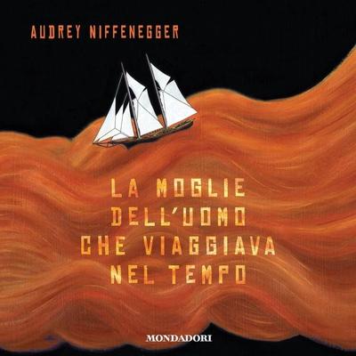 La moglie dell'uomo che viaggiava nel tempo - Audrey Niffenegger, Audio, 9788852164279