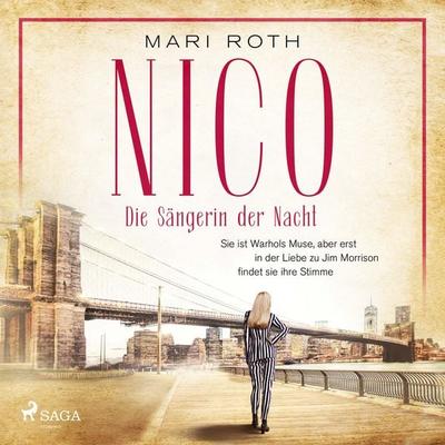 Nico - Die Sängerin der Nacht - Mari Roth, Audio, 9788726930290