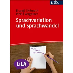 Sprachvariation und Sprachwandel, Fachbücher von Stephan Elspass, Philip C. Vergeiner, Simon Pickl, Attila Németh