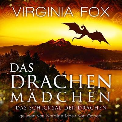Das Drachenmädchen - Virginia Fox, Audio, 9783907357736