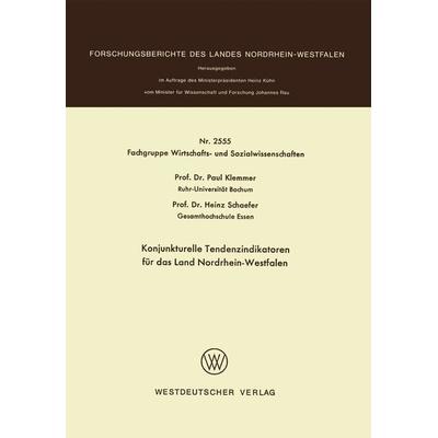Konjunkturelle Tendenzindikatoren für das Land Nordrhein-Westfalen, Taschenbuch von Paul Klemmer, VS Verlag für Sozialwissenschaften,