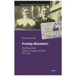 Privileg Mischehe?, Fachbücher von Maximilian Strnad