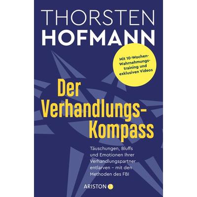 Der Verhandlungskompass, Taschenbuch von Thorsten Hofmann, Ariston, 978-3-424-20266-3