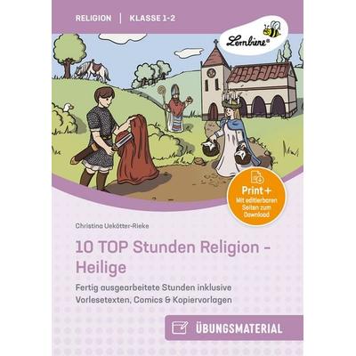 10 TOP Stunden Religion - Heilige, Set von Christina Uekötter-Rieke, Lernbiene, 978-3-7468-1188-8