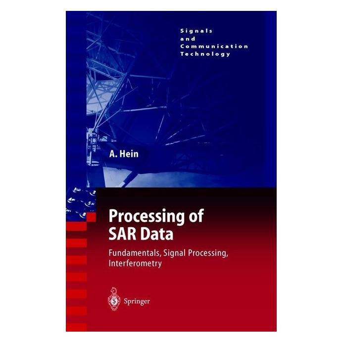 Springer Processing of SAR Data (Englisch, Softcover, Achim Hein) (55375661)