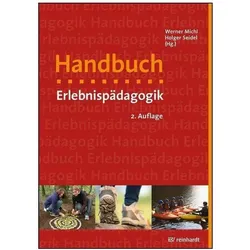 Handbuch Erlebnispädagogik, Fachbücher von Werner Michl, Holger Seidel, Thomas Eberle, Angelika Martin, Wolfgang u a Wahl