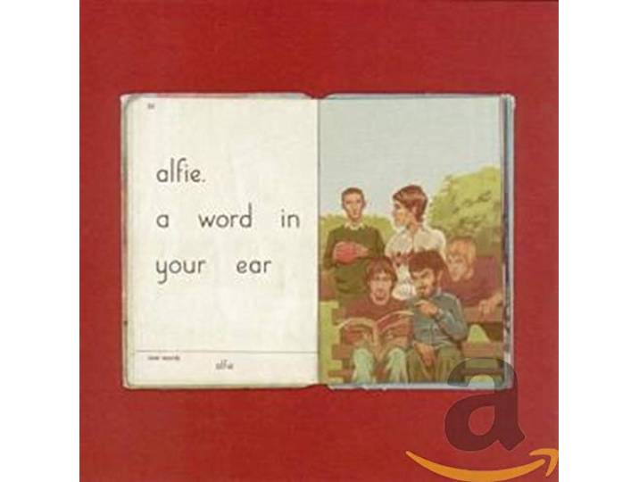 Alfie - A Word In Your Ear
