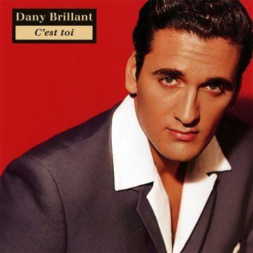 Dany Brillant - C'est Toi - Preis vom 27.09.2026 03:53:48 h