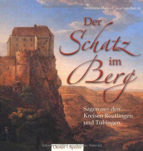 Manfred Wetzel - Der Schatz im Berg - Preis vom 10.10.2026 11:48:34 h