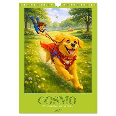 COSMO - Der Alltagsheld auf vier Pfoten (Wandkalender 2027 DIN A4 hoch), CALVENDO Monatskalender