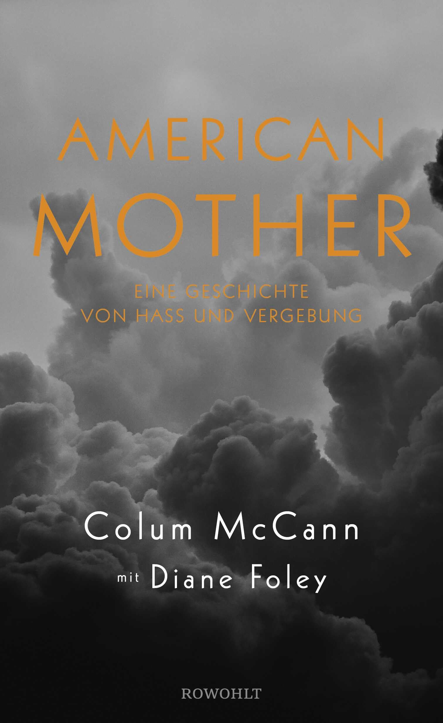 Colum McCann - American Mother: Eine Geschichte von Hass und Vergebung - Preis vom 18.10.2026 19:22:15 h