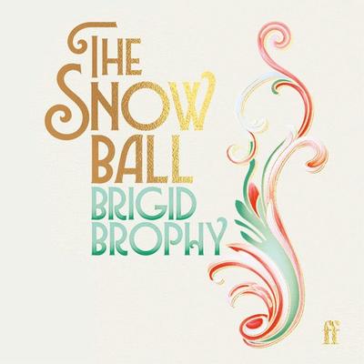 The Snow Ball - Brigid Brophy, Audio, 9780571367306