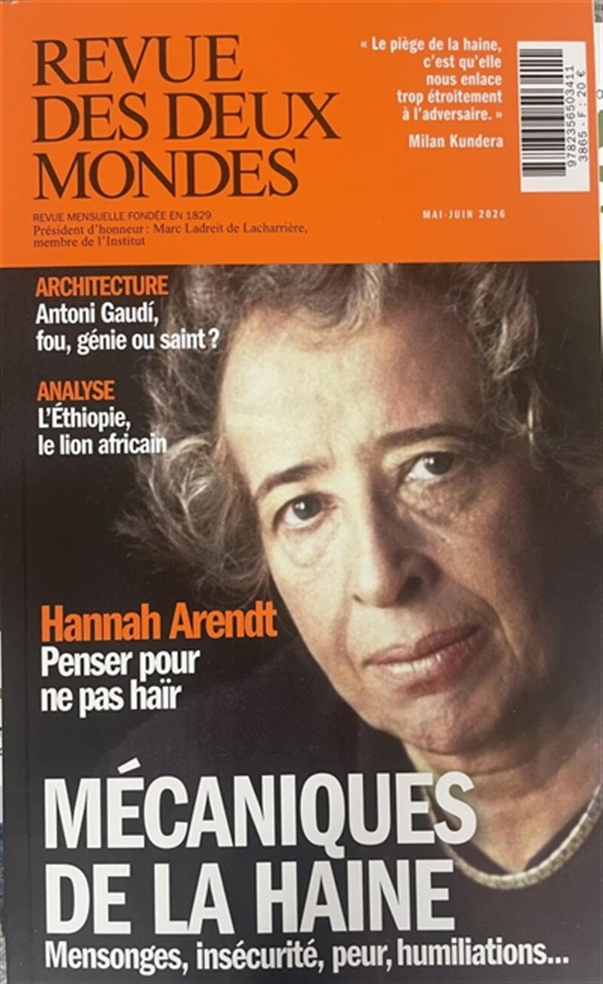 Collectif - Revue des deux mondes. Mécaniques de la haine : mensonges, insécurité, peur, humiliations... - Preis vom 19.10.2026 19:33:35 h