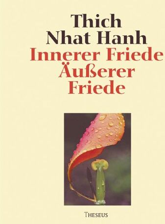 Thich Nhat Hanh - Innerer Friede - Äußerer Friede - Preis vom 09.10.2026 07:28:09 h