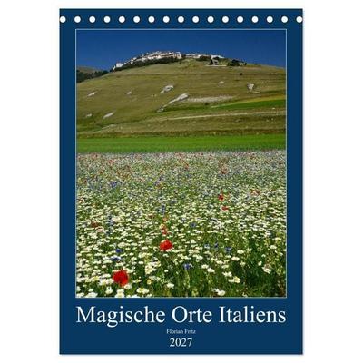 Magische Orte Italiens (Tischkalender 2027 DIN A5 hoch), CALVENDO Monatskalender