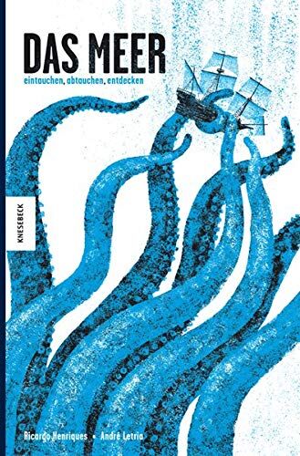 Ricardo Henriques - Das Meer – eintauchen, abtauchen, entdecken: Verblüffendes Sach-Wissen und Ideen zum Basteln, Spielen und Selbermachen - Preis vom 16.10.2026 11:41:07 h
