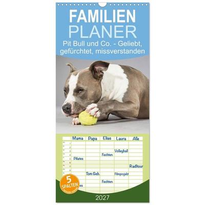 Familienplaner 2027 - Pit Bull und Co. - Geliebt, gefürchtet, missverstanden mit 5 Spalten (Wandkalender, 21 x 45 cm) CALVENDO
