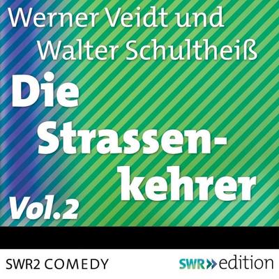 Die Straßenkehrer, Vol. 2 - Werner Veidt, Audio, 9783956156045