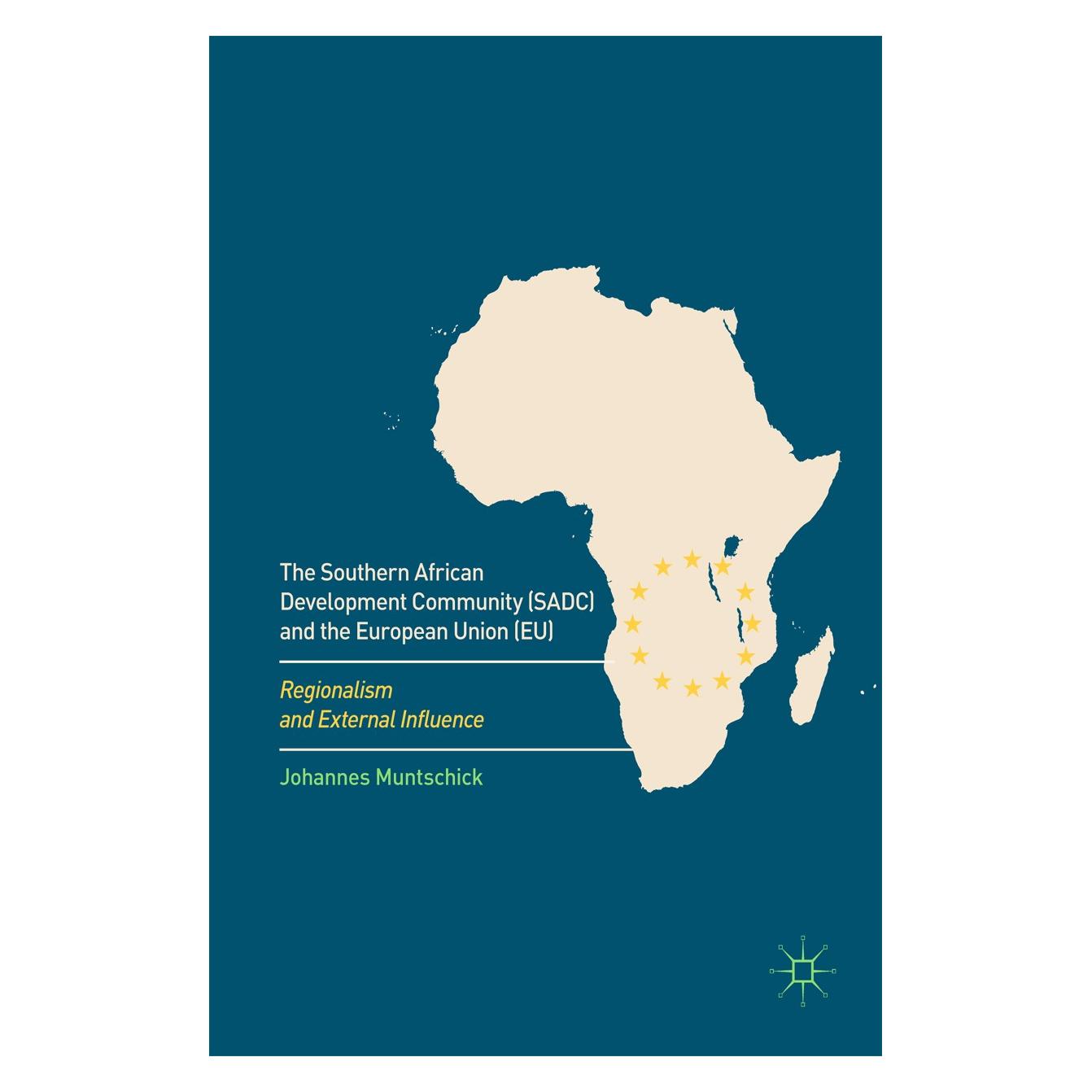 Springer Muntschick:The Southern African Develop (Englisch, Hardcover, Johannes Muntschick) (9783319453293)