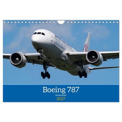 Boeing 787 Kalender (Wandkalender 2027 DIN A4 quer), CALVENDO Monatskalender