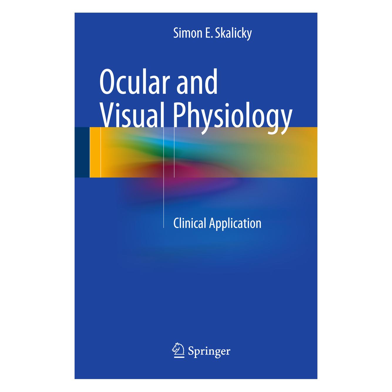 Springer Ocular and Visual Physiology (Englisch, Hardcover, Simon E. Skalicky) (71870002)