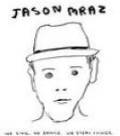 Jason Mraz - We Sing,We Dance,We Steal Thin - Preis vom 09.10.2026 07:28:09 h